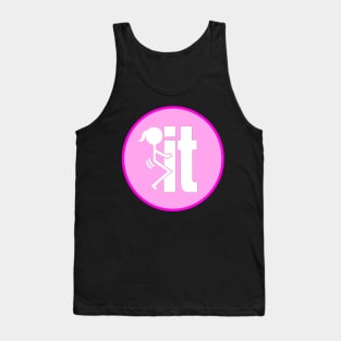 Fuck it  - Woman Tank Top